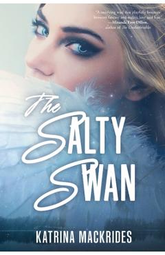 Coperta cărții 'The Salty Swan - Katrina Mackrides'