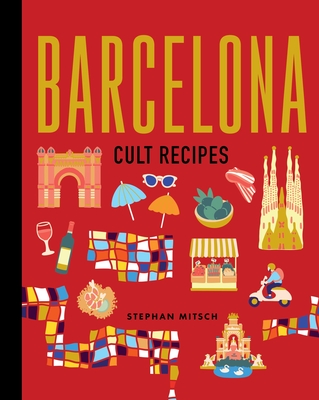 Barcelona Cult Recipes Mini - Stephan Mitsch