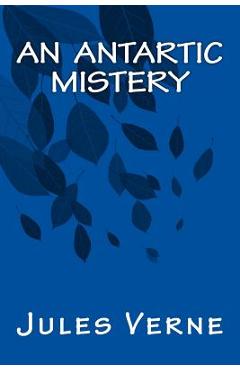 An Antartic Mistery - Mrs Cashel Hoey