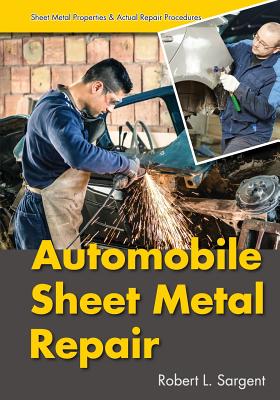 Coperta cărții 'Automobile Sheet Metal Repair - Robert L. Sargent'
