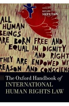 Coperta cărții 'The Oxford Handbook of International Human Rights Law - Dinah Shelton'
