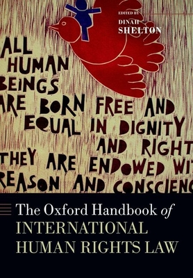 Coperta cărții 'The Oxford Handbook of International Human Rights Law - Dinah Shelton'