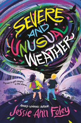 Severe and Unusual Weather - Jessie Ann Foley