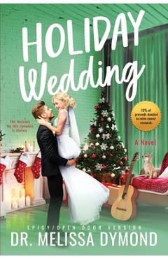 Coperta cărții 'Holiday Wedding-a spicy holiday romance with suspense - Melissa Dymond'