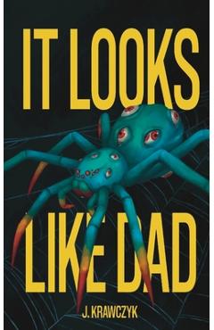Poza produsului It Looks Like Dad - J. Krawczyk