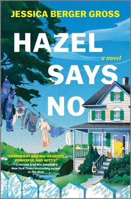 Hazel Says No - Jessica Berger Gross