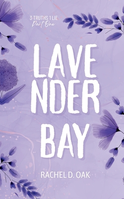 Lavender Bay - Rachel D. Oak