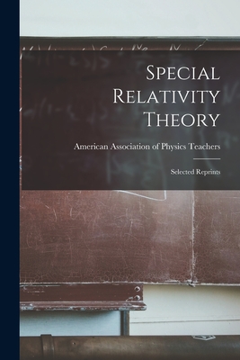 Special Relativity Theory: Selected Reprints -