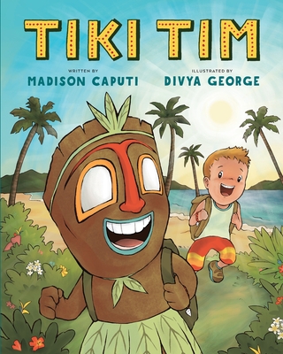 Tiki Tim - Madison Caputi