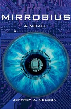 Coperta cărții 'Mirrobius - Jeffrey Nelson'