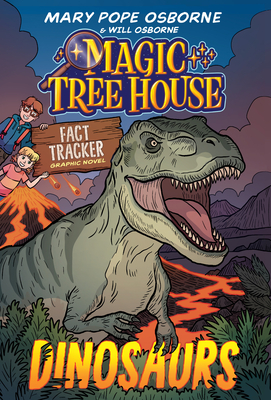 Magic Tree House Fact Tracker Graphic Novel: Dinosaurs - Mary Pope Osborne