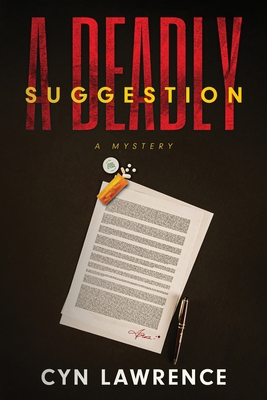 Coperta cărții 'A Deadly Suggestion - Cyn Lawrence'