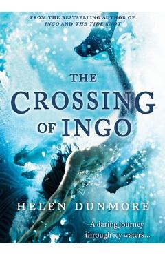 Coperta cărții 'The Crossing Of Ingo - Helen Dunmore'