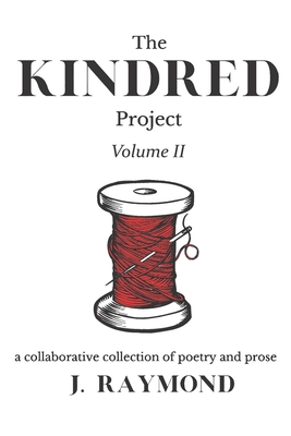 Coperta cărții 'The Kindred Project: Vol. II - J. Raymond'