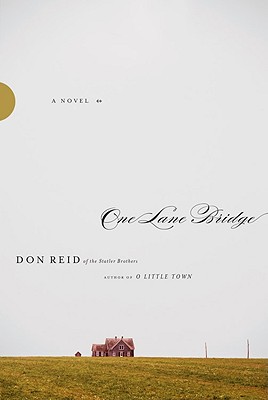 One Lane Bridge - Don Reid