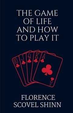 The Game of Life and How to Play It