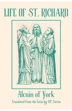 Coperta cărții 'Life of St. Richard -'