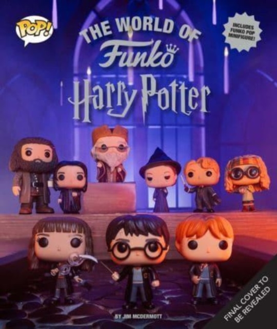 The World of Funko: Harry Potter: Includes Collectible Harry Potter Bitty Pop! - Jim Mcdermott