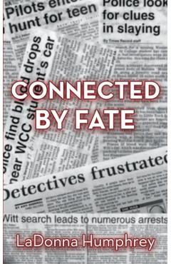 Coperta cărții 'Connected By Fate - Ladonna Humphrey'