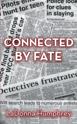 Connected By Fate - Ladonna Humphrey
