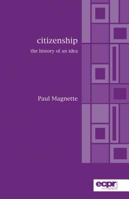 Citizenship: The History of an Idea - Paul Magnette