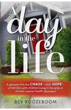 Coperta cărții 'A Day in the Life - Bev Roozeboom'