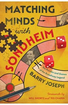 Poza produsului Matching Minds with Sondheim: The Puzzles and Games of the Broadway Legend - Barry Joseph