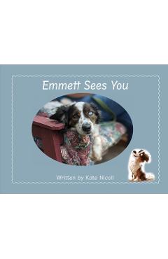Coperta cărții 'Emmett Sees You - Kate Nicoll'