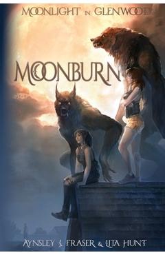 Coperta cărții 'Moonburn - Lita Hunt'
