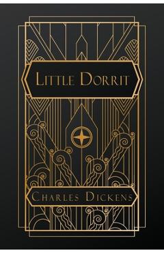 Poza produsului Little Dorrit - Charles Dickens