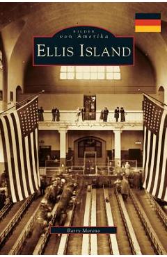 Coperta cărții 'Ellis Island - Barry Moreno'