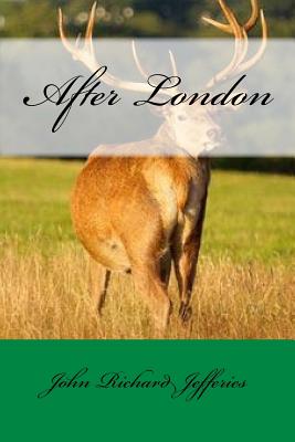 After London - John Richard Jefferies