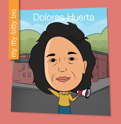 Dolores Huerta - Brenda Mendoza