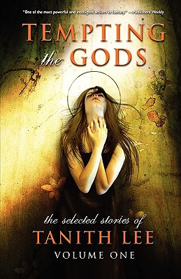 Coperta cărții 'Tempting the Gods - Tanith Lee'