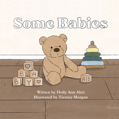 Coperta cărții 'Some Babies - Holly Ann Abel'