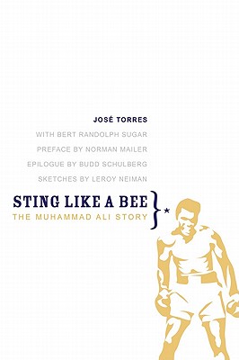 Coperta cărții 'Sting Like a Bee: The Muhammad Ali Story - José Torres'