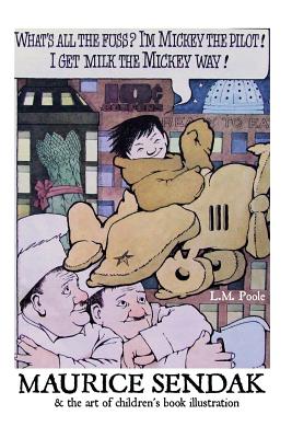 Maurice Sendak and the Art of Children's Book Illustration - L. M. Poole