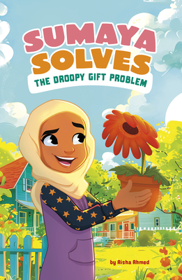 Sumaya Solves the Droopy Gift Problem - Aisha Ahmed