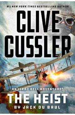 Poza produsului Clive Cussler The Heist - Jack Du Brul