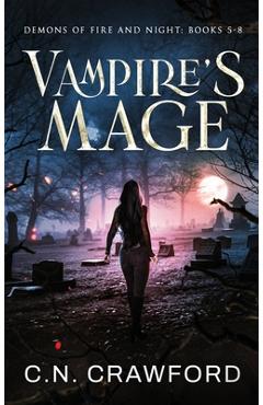 Poza produsului Vampires Mage: Books 5-8 - C. N. Crawford