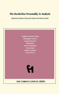 Coperta cărții 'The Borderline Personality in Analysis (Chiron Clinical Series) - Murray Stein'