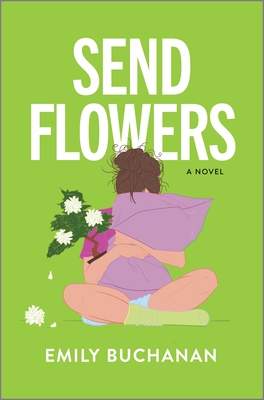 Send Flowers - Emily Buchanan
