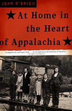 Coperta cărții At Home in the Heart of Appalachia: A Memoir