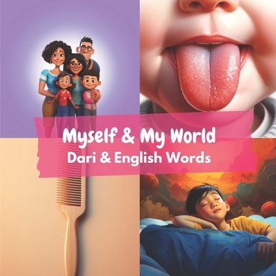 Myself & My World: Dari & English Words - Ali Heidary