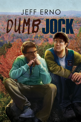 Coperta cărții 'Dumb Jock: Volume 1 - Jeff Erno'