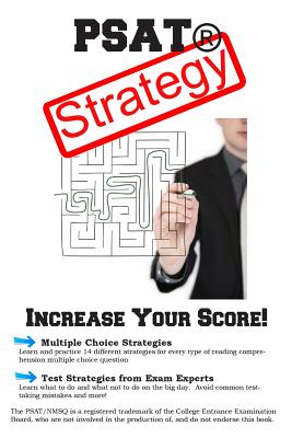 PSAT Test Strategy: Winning Multiple Choice Strategies for the PSAT(R) Test -