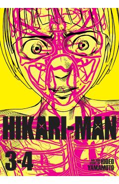 Coperta cărții 'Hikari-Man (Omnibus) Vol. 3-4 - Hideo Yamamoto'