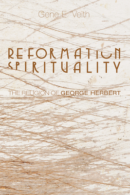Coperta cărții 'Reformation Spirituality - Gene E. Veith'