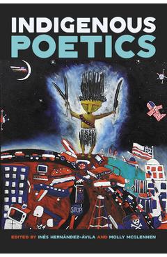 Coperta cărții 'Indigenous Poetics - Inés Hernández-ávila'