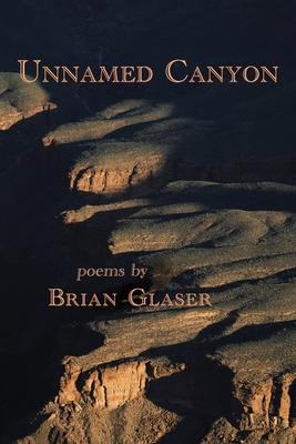 Unnamed Canyon - Brian Glaser